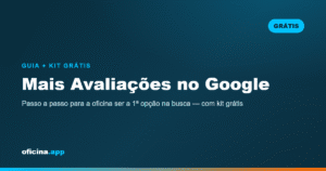 Como conseguir mais avaliações no Google para oficina mecânica com kit de avaliação grátis