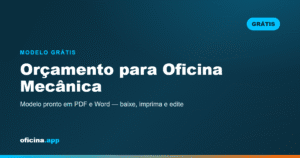 Modelo de orçamento para oficina mecânica em PDF e Word para baixar grátis