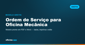 Modelo de ordem de serviço para oficina mecânica em PDF e Word para baixar grátis