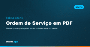 Ordem de serviço para oficina em PDF pronta para imprimir em A4 e baixar grátis