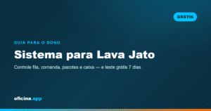 Sistema para lava jato grátis para controlar fila, comanda e pacotes com teste grátis